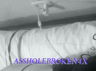 ASSHOLEBROKEN4X