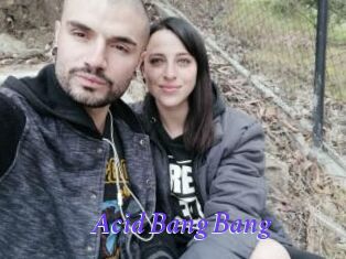 Acid_Bang_Bang
