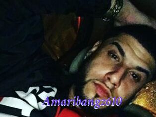 Amaribangz610
