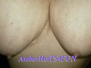 AmberHotTS4FUN