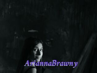 AriannaBrawny