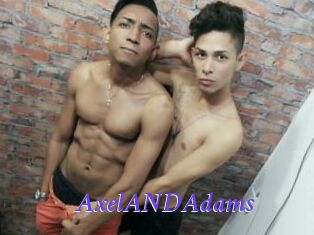 AxelANDAdams