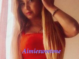 Aimiesweetone