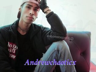 Andrewchaoticx