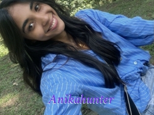 Anikahunter