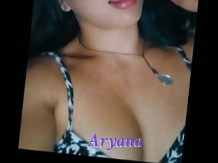 Aryana