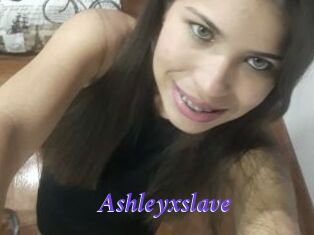 ashleyxslave Bdsm gratuit