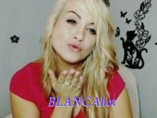 BLANCAhot