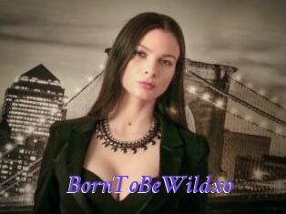BornToBeWildxo