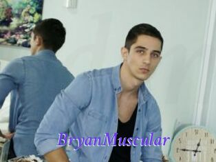 BryanMuscular