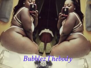 Bubblez_Thebody