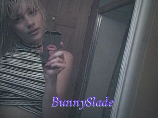BunnySlade