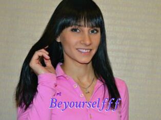 Beyourselfff