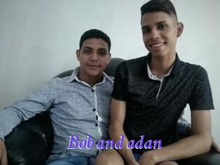 Bob_and_adan