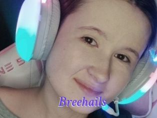 Breehails