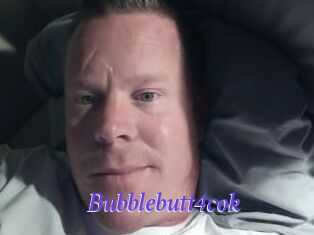 Bubblebutt4cok