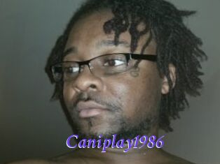 Caniplay1986