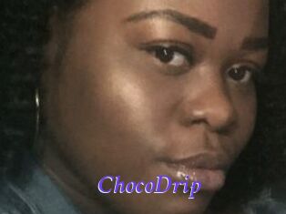 ChocoDrip