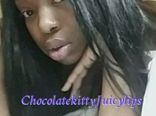 Chocolatekitty_Juicylips
