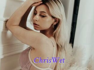 ChrisWet