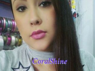 CoralShine