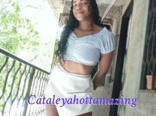 Cataleyahottamazing