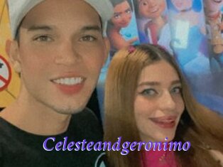 Celesteandgeronimo