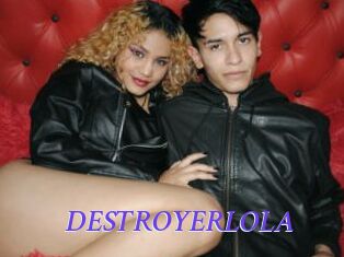 DESTROYERLOLA