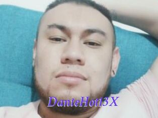 DanteHot13X