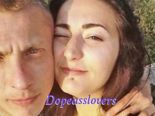 Dopeasslovers
