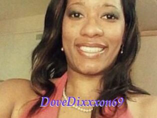DoveDixxxon69