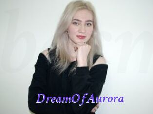 DreamOfAurora