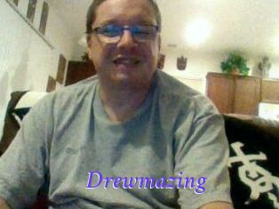Drewmazing