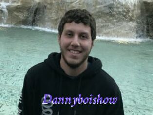 Dannyboishow