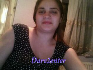 Dare2enter