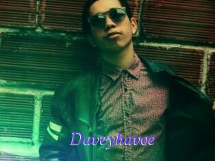 Daveyhavoe