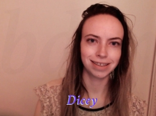 Dicey