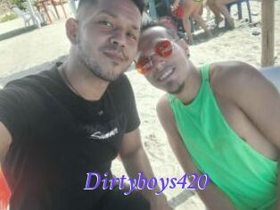 Dirtyboys420