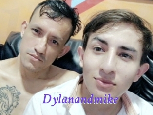 Dylanandmike