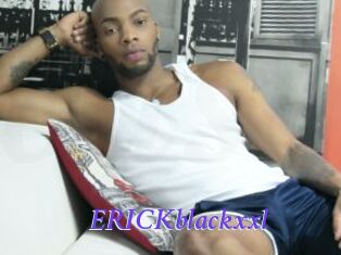 ERICKblackxxl