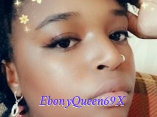 EbonyQueen69X