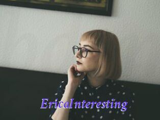 EricaInteresting