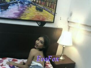 EvaFox