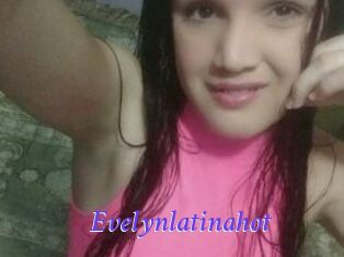 Evelynlatinahot