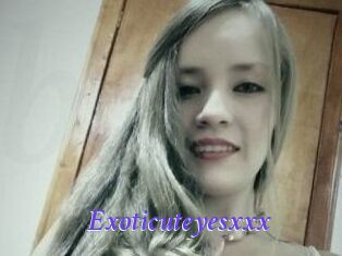 Exoticuteyes_xxx
