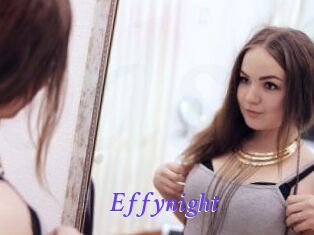 Effynight