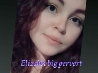 Elizabet_big_pervert