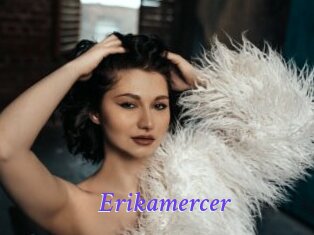 Erikamercer