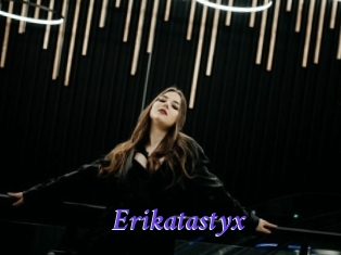 Erikatastyx