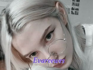 Evareewes